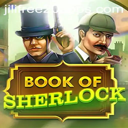 Unlocking the Mystery of BookOfSherlock: A Thrilling Game Adventure