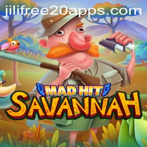 Exploring the World of MadHitSavannah and Unlocking Jili Free 20